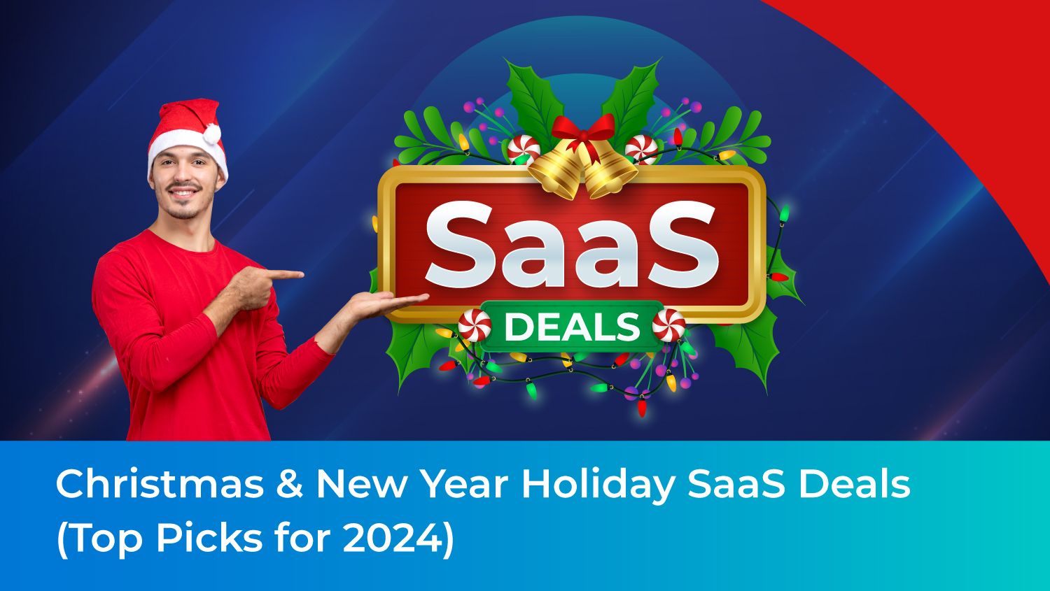 20 Christmas & New Year Holiday SaaS Deals(Top Picks for 2024)