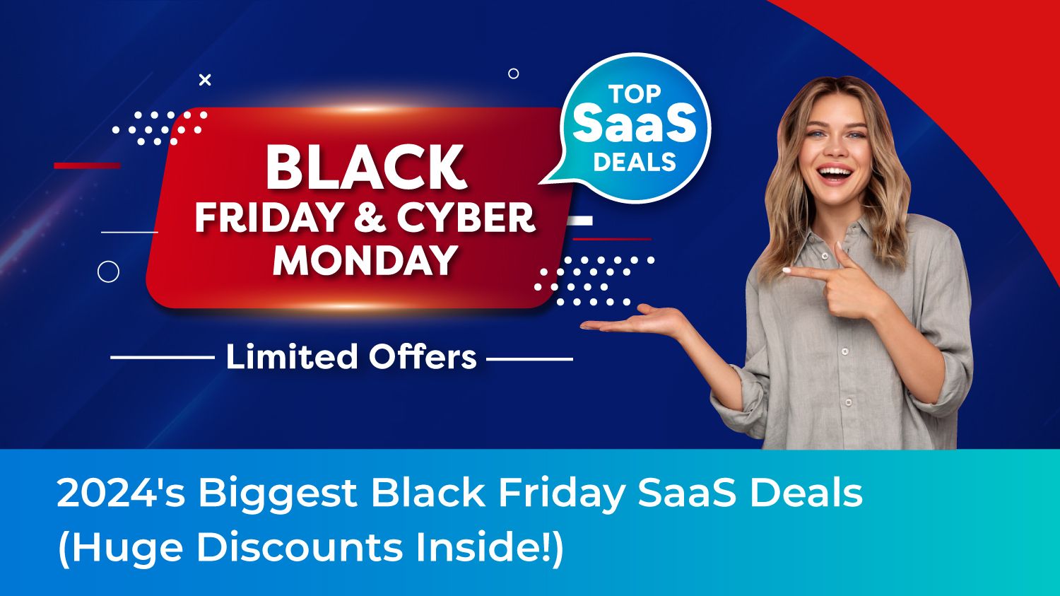 2024's Biggest Black Friday SaaS Deals(Huge Discounts Inside!)