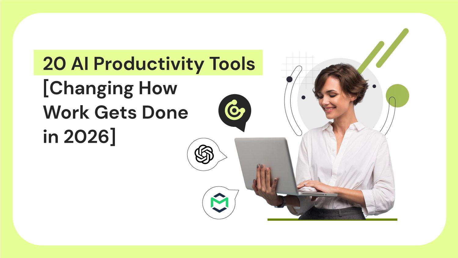 20 AI Productivity Tools [Changing How Work Gets Done in 2026]