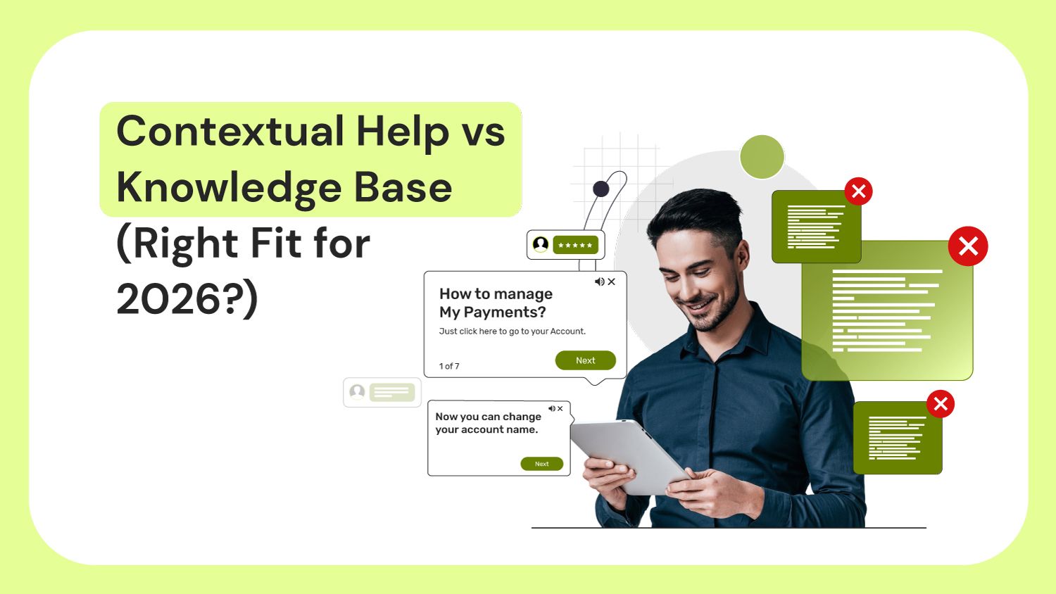 Contextual Help vs Knowledge Base (Right Fit for 2026?)