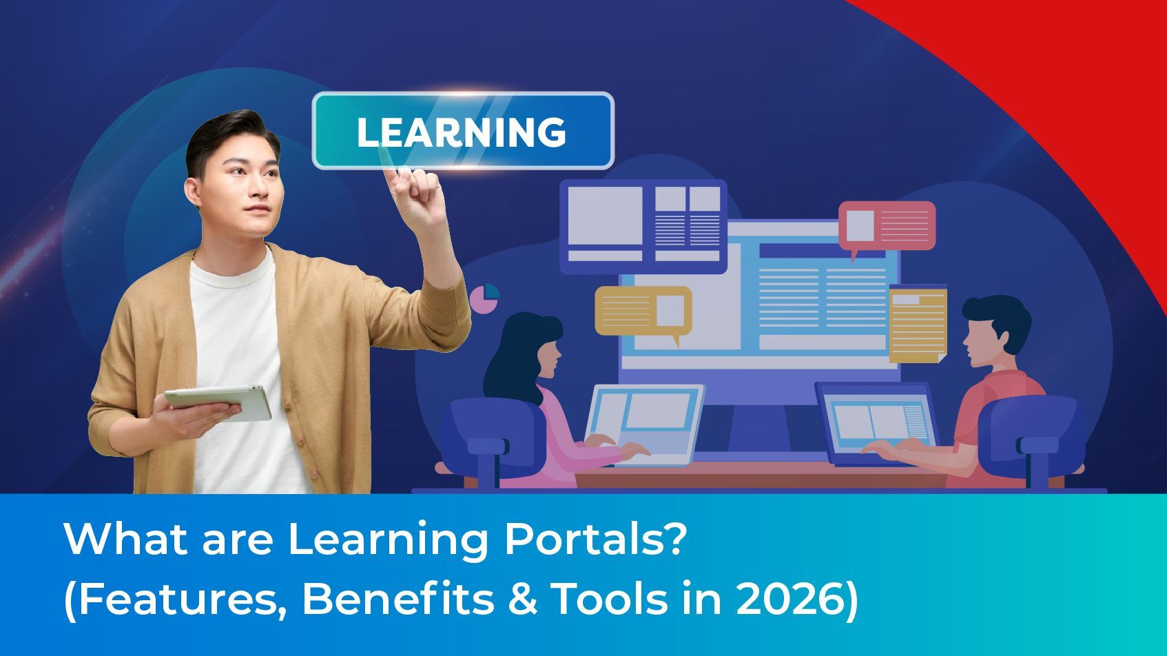 What are Learning Portals?(Features, Benefits & Tools in 2026)