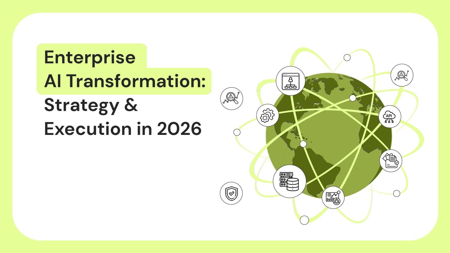 Enterprise AI Transformation: Strategy & Execution in 2026