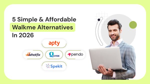 5 Simple and Affordable Walkme Alternatives in 2026